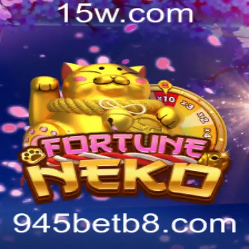 Explore o Fascinante Mundo de FortuneNeko com 945bet