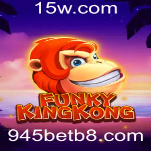Descubra o Universo Divertido de FunkyKingKong e Envolva-se em Apostas com 945bet