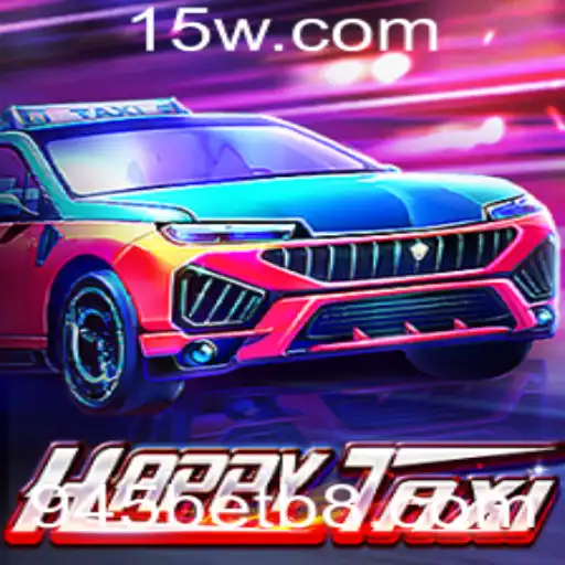 Descubra o Fascinante Mundo do HappyTaxi: O Jogo de Aventura da 945bet