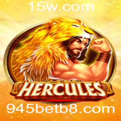 Descubra o Fascinante Jogo de Hercules com 945bet